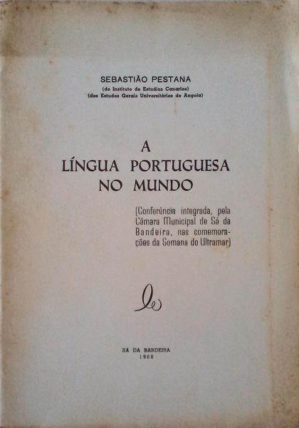 A LÃNGUA PORTUGUESA NO MUNDO.