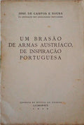 UM BRASÃƒO DE ARMAS AUSTRÃACO, DE INSPIRAÃ‡ÃƒO PORTUGUESA.
