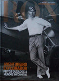 AVENTUREIRO, EXPLORADOR, FEITOS OUSADOS & MUNDOS INCÃ“GNITOS.