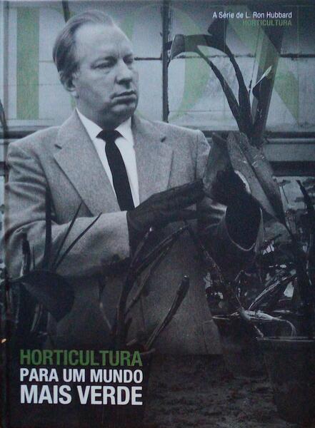 HORTICULTURA. PARA UM MUNDO MAIS VERDE.