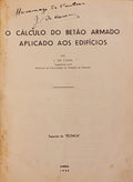 O CÃLCULO DO BETÃƒO ARMADO APLICADO AOS EDIFÃCIOS.