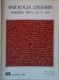 ANTOLOGIA LITERÃRIA. MADEIRA SÃ‰CS. XV E XVI.