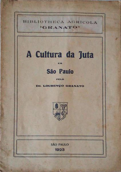 A CULTURA DA JUTA EM SÃƒO PAULO.