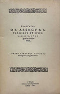 TRACTATVS DE ASSECVRATIONIBVS ET SPONSIONIBVS, NVNC PRIMÃ™M LUCEDONATUS. [2.Âª EDIÃ‡ÃƒO]
