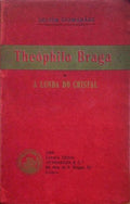 THEÃ“PHILO BRAGA E A LENDA DO CRISFAL.