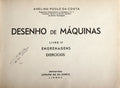 DESENHO DE MÃQUINAS: LIVRO IV - ENGRENAGENS, EXERCÃCIOS.