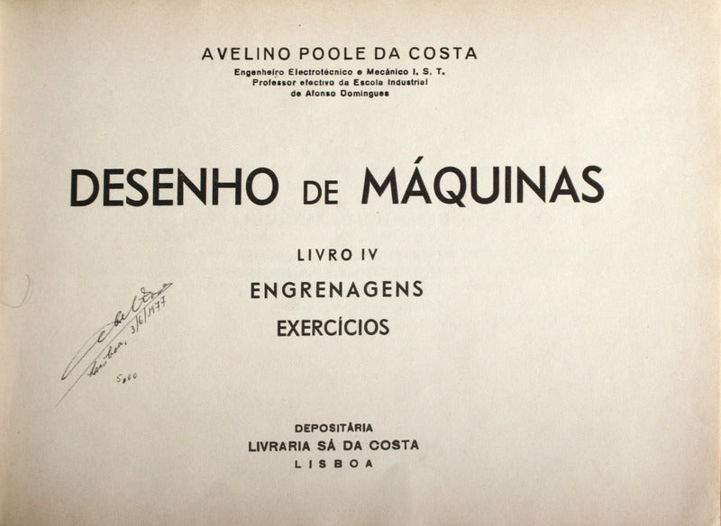 DESENHO DE MÃQUINAS: LIVRO IV - ENGRENAGENS, EXERCÃCIOS.