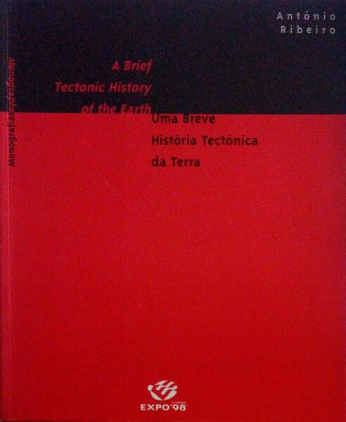 UMA BREVE HISTÃ“RIA TECTÃ“NICA DA TERRA - A BRIEF TECTONIC HISTORY OF THE EARTH.