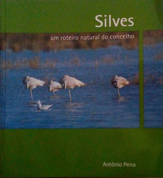 SILVES. UM ROTEIRO NATURAL DO CONCELHO.