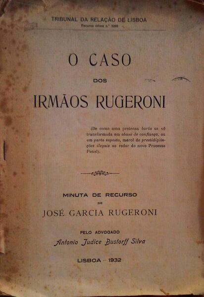 O CASO DOS IRMÃƒOS RUGERONI.