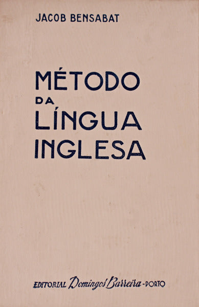 NOVO MÃ‰TODO PRÃTICO PARA APRENDER A LER, ESCREVER E FALAR A LÃNGUA INGLESA.