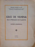 JÃšLIO DE VILHENA OU O PRIMADO DO TALENTO (ELOGIO ACADÃ‰MICO).