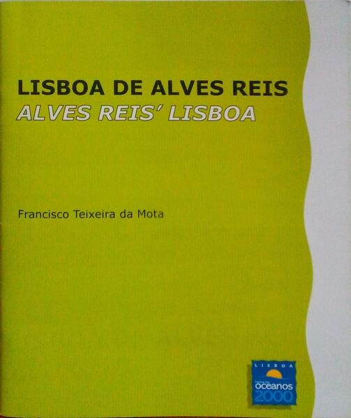 LISBOA DE ALVES REIS - ALVES REIS' LISBOA.