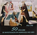 ANOS (50) DE INVESTIGAÃ‡ÃƒO EM HIDRÃULICA NO LNEC, 1948-1998.