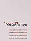 CORDEIROS 2002. ARTE CONTEMPORÃ‚NEA.