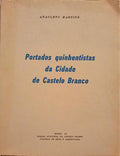 PORTADOS QUINHENTISTAS DA CIDADE DE CASTELO BRANCO.