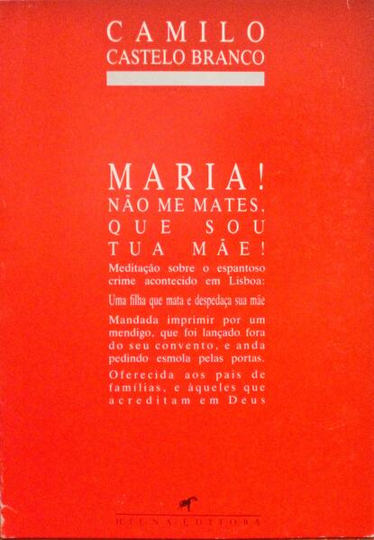 MARIA! NÃƒO ME MATES, QUE SOU TUA MÃƒE!