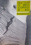 O MEU CORPO E EU.