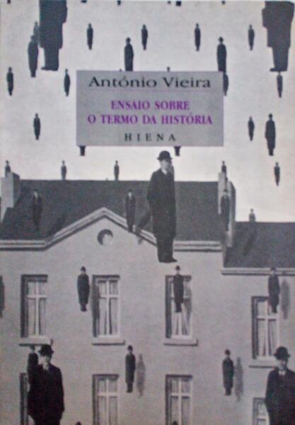 ENSAIO SOBRE O TERMO DA HISTÃ“RIA. [DEDICATÃ“RIA]