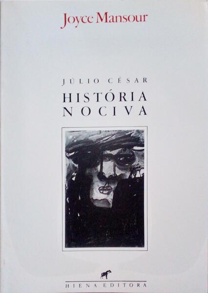 JÃšLIO CÃ‰SAR. HISTÃ“RIA NOCIVA.