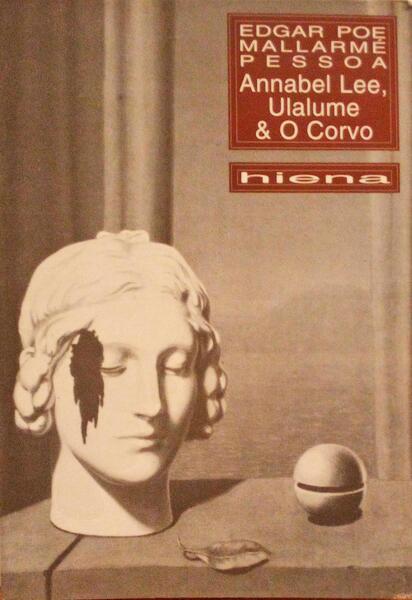 ANNABEL LEE, ULALUME & O CORVO.