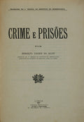CRIME E PRISÃ•ES.