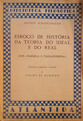 ESBOÃ‡O DE HISTÃ“RIA DA TEORIA DO IDEAL E DO REAL.