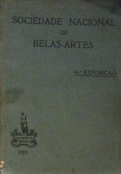 SOCIEDADE NACIONAL DE BELAS-ARTES 16Âª EXPOSIÃ‡ÃƒO
