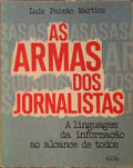 AS ARMAS DOS JORNALISTAS.