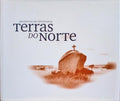 TERRAS DO NORTE.