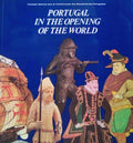 PORTUGAL IN THE OPENING OF THE WORLD.