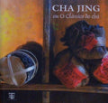 CHA JING OU O CLÃSSICO DO CHÃ.