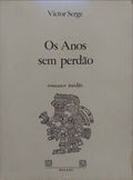 OS ANOS SEM PERDÃƒO.