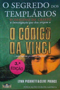 O SEGREDO DOS TEMPLÃRIOS: O DESTINO DE CRISTO. [3.Âª EDIÃ‡ÃƒO]