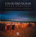 UM OUTRO OLHAR SOBRE PORTUGAL.
