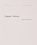 EUGENI TORRENS, THE OPOEN GESTURE.