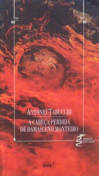 A CABEÃ‡A PERDIDA DE DAMASCENO MONTEIRO.