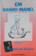 EM BANHO-MANEL. [3.Âª EDIÃ‡ÃƒO]