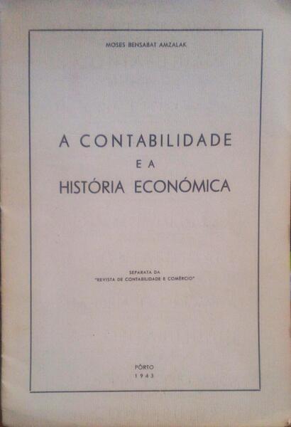 A CONTABILIDADE E A HISTÃ“RIA ECONÃ“MICA.