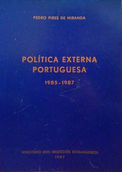 POLÃTICA EXTERNA PORTUGUESA 1985 â€“ 1987.