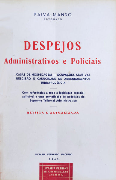 DESPEJOS ADMINISTRATIVOS E POLICIAIS.
