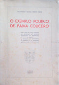 O EXEMPLO POLÃTICO DE PAIVA COUCEIRO. [1.Âª EDIÃ‡ÃƒO]