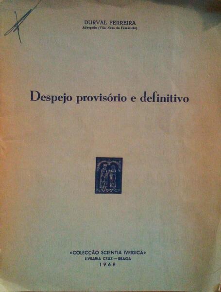 DESPEJO PROVISÃ“RIO E DEFINITIVO.