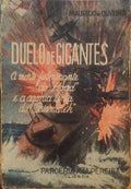 DUELO DE GIGANTES.