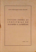 ESTUDOS SOBRE AS INDÃšSTRIAS DE ALGODÃ•ES E LANIFÃCIOS.