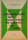 A APRESENTAÃ‡ÃƒO DOS ELEMENTOS DE ESCRITA AO FISCO.