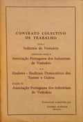 CONTRATO COLECTIVO DE TRABALHO PARA A INDÃšSTRIA DE VESTUÃRIO.
