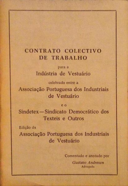 CONTRATO COLECTIVO DE TRABALHO PARA A INDÃšSTRIA DE VESTUÃRIO.