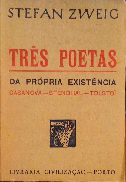 OS CONSTRUTORES DO MUNDO, TRÊS POETAS DA PRÓPRIA EXISTÊNCIA. [4.ª edição]