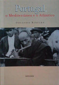 O MEDITERRÃ‚NEO E O ATLÃ‚NTICO.